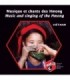 Musique et Chants des HMONG