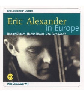 Eric Alexander in Europe