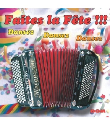 Faites la fête !!!