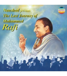 The Last Journey of Mohammed RAFI