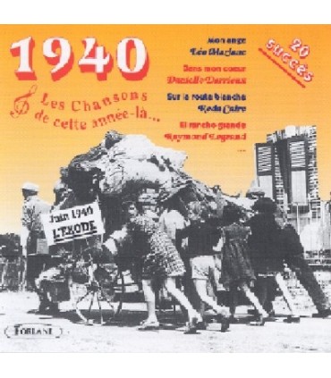 CETTE ANNEE LA : 1940