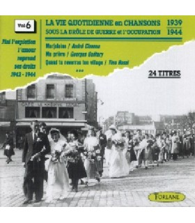 CHANSONS SOUS L'OCCUPATION Vol. 6