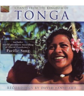 Chants From The Kingdom of TONGA