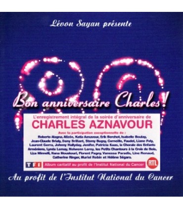 “Bon Anniversaire Charles”