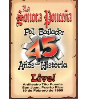 45 Anos de Historia LIVE!