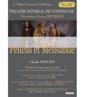 Pelléas et Mélisande