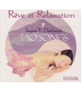 Reve et Relaxation - TAO SONGS