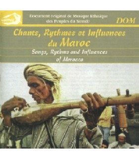 Chants des Régions de Ouarzazate, Zagora, Goulimine,Marrakech ...