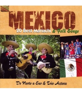 Mexico, 20 best Mariachi & Folk Songs