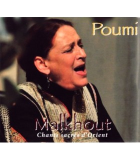 Malkhout, Chants Sacrés d’Orient