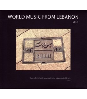 World Music from Lebanon. Vol.1