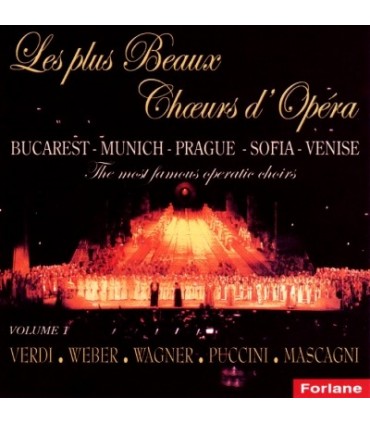 Les Plus Beaux Choeurs d’Opera