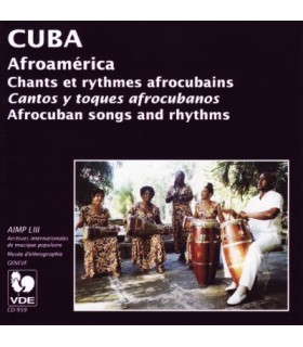 CUBA - Chants et Rythmes afrocubains