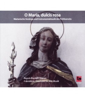 O Maria , Dulcis Rosa