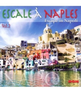 Escale a Naples Vol.2