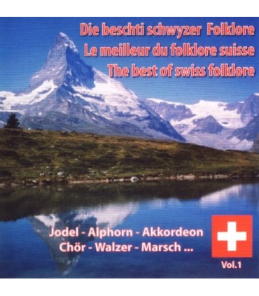 Le meilleur du Folklore Suisse-Vol.1