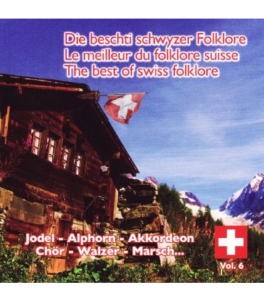 Le meilleur du Folklore Suisse-Vol.6