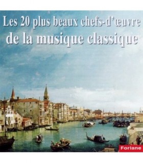 Les 20 plus beaux chefs-d’œuvre de la musique classique