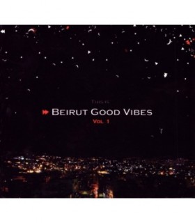 Beirut Good Vibes - vol.1