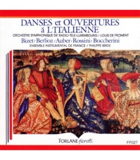 Danses et Ouvertures a l’Italienne