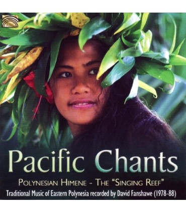 Pacific Chants - Polynesian Himene