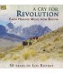 A Cry for Revolution - Earth Healing Music from Bolivia