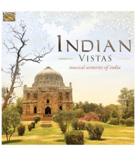 Indian Vistas - Musical Sceneries of India