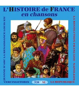 L’Histoire de France en Chansons