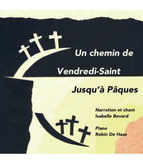 Un chemin de Vendredi-Saint jusqu’à Pâques