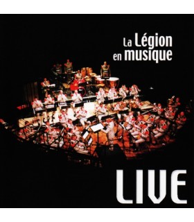 Anthologie n°5 : La Légion en Musique LIVE 1