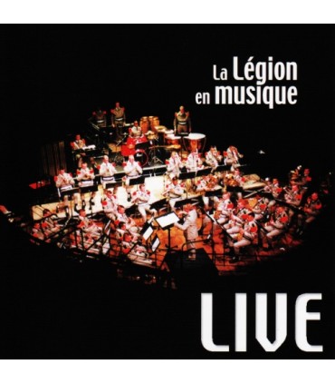 Anthologie n°5 : La Légion en Musique LIVE 1