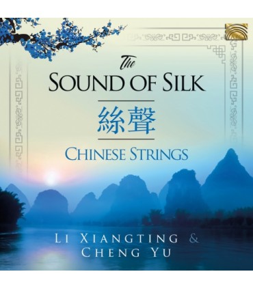 The Sound of Silk - Chinese Strings