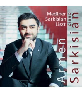 Medtner - Sarkisian - Liszt