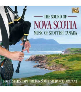 The Sound of Nova Scotia - Music of Scottish Canada