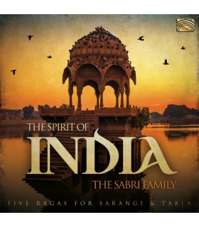 The Spirit of India – 5 Ragas for Sarangi & Tabla