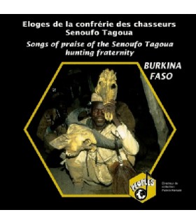 Eloges de la Confrerie des Chasseurs Senoufo Tagoua