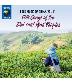 Folk Music of China, Vol. 11 – Folk Songs of the Dai and Hani Peoples