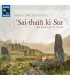 ‘Sai-thain ki Sur - The Weaving of Voices