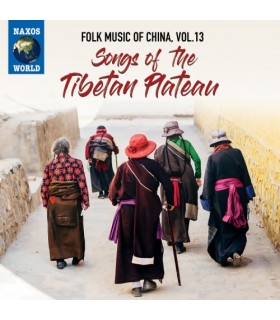 Folk Music of China, Vol. 13 – Songs of the Tibetan Plateau