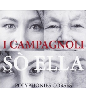 Sò Ella - Polyphonies Corses