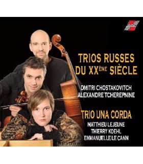 Russes dans l’Ame -Trois Trios russes du XXe siecle