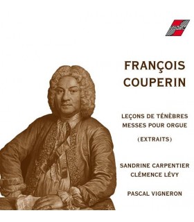 Les leçons de ténèbres - François Couperin
