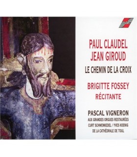 Le chemin de la croix - Paul Claudel - Jean Giroud