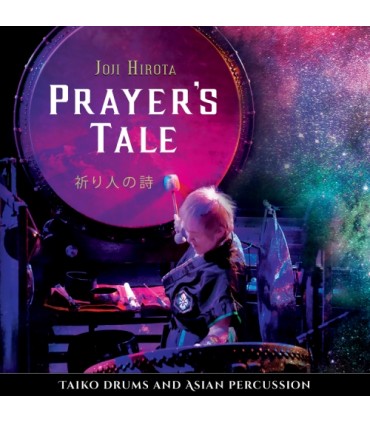 Prayer’s Tale - Taiko Drums and Asian Percussion
