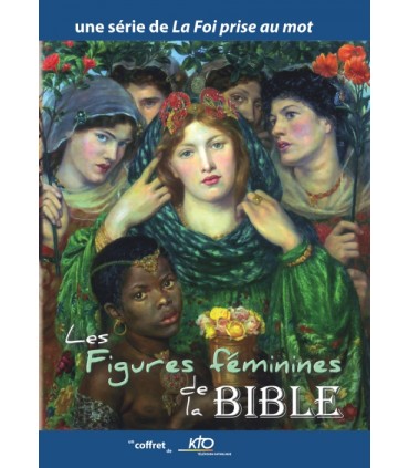 Les Figures Féminines de la Bible