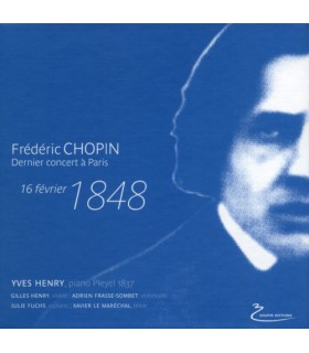 Frederic Chopin - Dernier concert à Paris