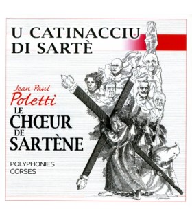 Le Choeur de Sartene - U Catinacciu di Sarte