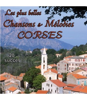 Les Plus Belles Chansons et Melodies Corses