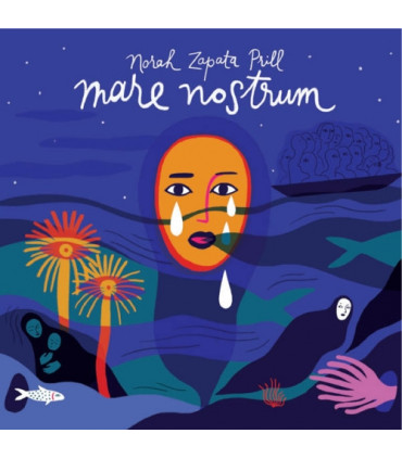 Norah Zapata Prill: Mare Nostrum