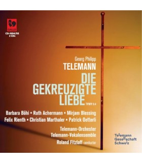 Die Gekreuzigte Liebe, TVWV 5:4